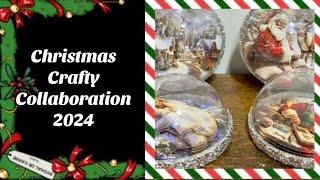 #046 Christmas Crafty Collaboration 2024 3D Decoupage Baubles