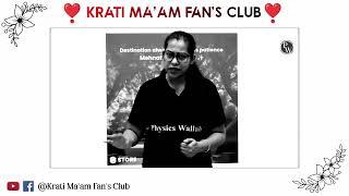 Destination Always Demand Patience | Krati Mam Motivation | Krati Ma'am Fan's Club #studyadvice