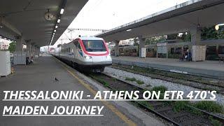 Thessaloniki - Athens on ETR 470's maiden journey