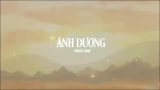 ÁNH DƯƠNG - ZINNO x CHLOE || VIDEO LYRICS