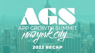 App Growth Summit NYC 2023 - NYC Conference for App Growth and Marketing Experts