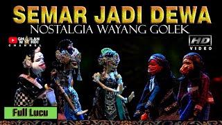 Semar Jadi Dewa Wayang Golek Asep Sunandar Sunarya Full Lakon