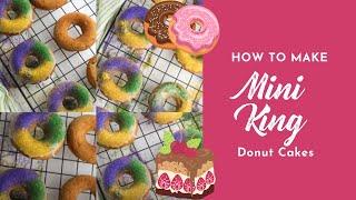 How to Make Mini King Cakes