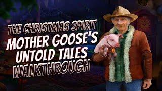 The Christmas Spirit 2 Mother Goose’s Untold Tales Walkthrough Big Fish Games 1080 HD Gamzilla