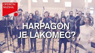 HARPAGON JE LAKOMEC? – videoklip písně Co je víc? – Národní divadlo moravskoslezské