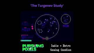 The Turgenev Study // #PursuingPixels #indiegames #retrogaming