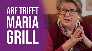 ARF trifft Maria Grill