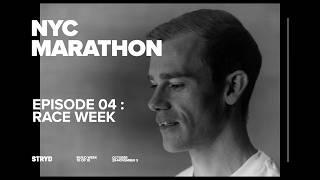 NYC Marathon Build: Race Week (Episode 4)