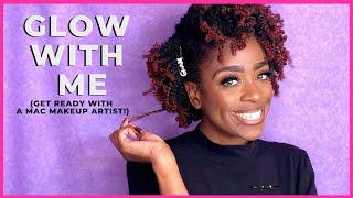 GRWM: Glow With Me (Get Ready with a MAC Makeup Artist) | Sherry Fleur