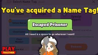 How to get the ESCAPED PRISONER tag (Play Together Game)