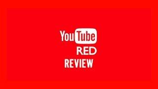 YouTube Red Review & Walkthrough: This Is What You Get!