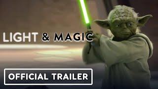 Light & Magic - Official Trailer (2022) George Lucas, Lawrence Kasdan