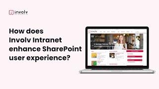 How does Involv intranet enhance SharePoint user exeprience?