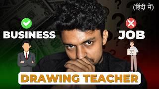 Why Drawing Teachers Fails Financially!