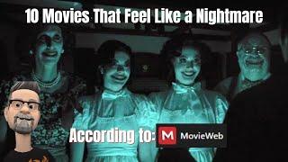 10 Movies That Feel Like a Nightmare according to MovieWeb