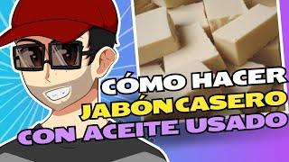 Cómo Hacer Jabón Casero con Aceite Usado | Receta Fácil y Económica