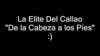 LA ELITE - DE LA CABEZA A LOS PIES