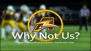 Why Not Us? | Charles F. Brush High School | Playoffs 2017-2018