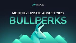  #BullPerks Monthly Summary: August 2023