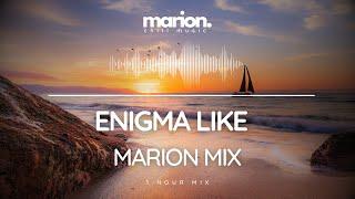 Sounds like Enigma MARION Mix | ChillStep