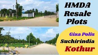 giza polis suchirindia hmda resale plots kothur Shadnagar