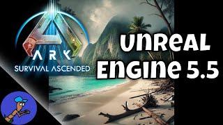 ARK Survival Ascended’s MASSIVE Unreal Engine 5.5 Update – What to Expect in March