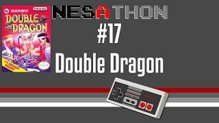 NESATHON - #17 - Double Dragon