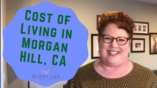 Cost of Living / Morgan Hill, CA | Living in Morgan Hill