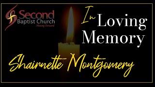 Homegoing Celebration for Sis. Shairnette Montgomery