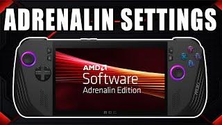 Best AMD Adrenalin Software Settings for ROG Ally X (2025)