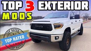 BEST 3 Exterior Mods On My Toyota Tundra!