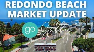 Redondo Beach Real Estate Agent - Redondo Beach Market Update 2022