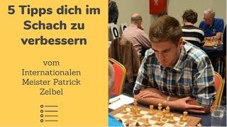 Top 5 Tipps dich im Schach zu verbessern