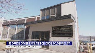 DOGE: Several government offices to close in Central Pennsylvania