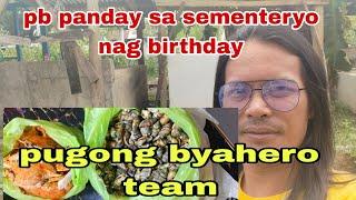 pb panday sa sementeryo nag birthday