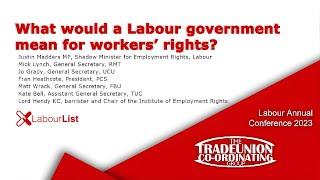 What would workers’ rights look like under a Labour government? | Part 3