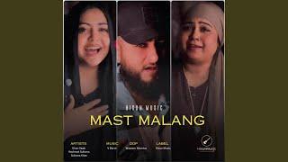 Mast Malang (feat. Khan Saab, Hashmat Sultana & Sultana Khan)