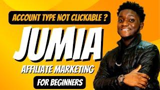 Jumia Affiliate Marketing For BEGINNERS