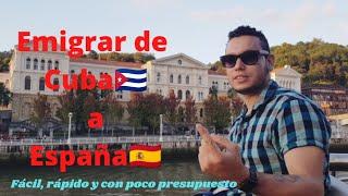 Como EMIGRAR️ de CUBA️ a ESPAÑA! (Actualizado)  La Visa Más Fácil!