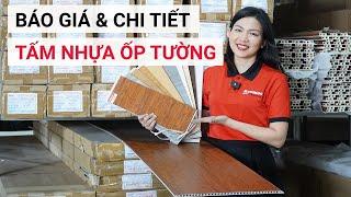 Chi tiết giá tấm nhựa ốp tường PVC | Tấm nhựa nano giả gỗ | Báo giá tấm ốp nano