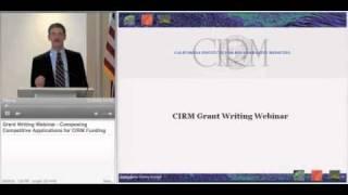 CIRM Grant Writing Webinar: Introduction