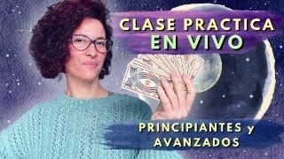 CLASE PRÁCTICA de TAROT para TODO NIVEL