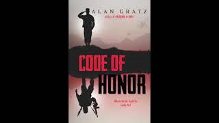 Code of Honor  by A. Gratz (read aloud) Part 1