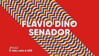 O meu voto é 400 (Jingle - Flávio Dino Senador)