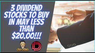 3 Best Dividend Stocks to Buy in May 2022 Less Than $20.00 I Cheap Stocks and Value Investing