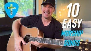 10 Easy Worship Songs in 5 Minutes