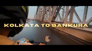 KOLKATA TO BANKURA RIDE|ONE DAY RIDE FROM KOLKATA| WINTER RIDE