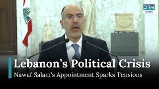 Lebanon's New Prime Minister: Nawaf Salam Amid Hezbollah Backlash | DRM News | AC15