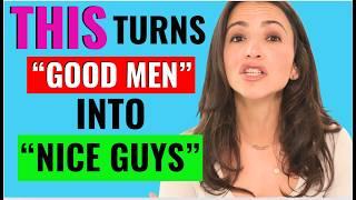 What Turns Men Into “Nice Guys” (Hidden ROOT CAUSE Revealed)