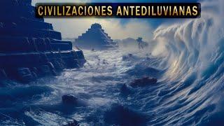 Civilizaciones Antediluvianas: El Mundo Antes del Diluvio Universal